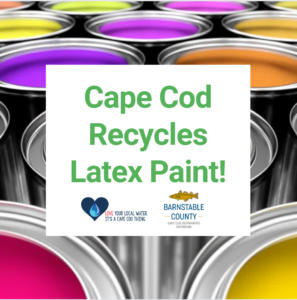 Cape Cod Latex Paint Take-Back Day. 